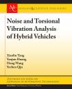 Скачать Noise and Torsional Vibration Analysis of Hybrid Vehicles - Hong Wang