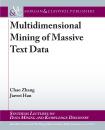 Скачать Multidimensional Mining of Massive Text Data - Jiawei Han
