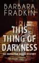 Скачать This Thing of Darkness - Barbara Fradkin