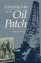 Скачать Growing Up in the Oil Patch - John Schmidt J.