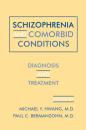 Скачать Schizophrenia and Comorbid Conditions - Отсутствует