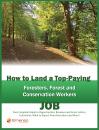 Скачать How to Land a Top-Paying Foresters, Forest and Conservation Workers Job: Your Complete Guide to Opportunities, Resumes and Cover Letters, Interviews, Salaries, Promotions, What to Expect From Recruiters and More! - Brad Andrews
