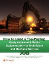 Скачать How to Land a Top-Paying Heavy Vehicle and Mobile Equipment Service Technicians and Mechanic Services Job: Your Complete Guide to Opportunities, Resumes and Cover Letters, Interviews, Salaries, Promotions, What to Expect From Recruiters and More! - Brad Andrews