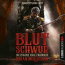 Скачать Blutschwur - Die Powder-Mage-Chroniken 1 (Ungekürzt) - Brian McClellan