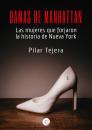 Скачать Damas de Manhattan - Pilar Tejera Osuna