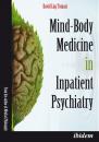 Скачать Mind-Body Medicine in Inpatient Psychiatry - David Låg Tomasi