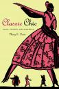 Скачать Classic Chic - Mary E. Davis