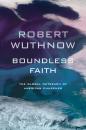 Скачать Boundless Faith - Robert  Wuthnow