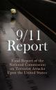 Скачать 9/11 Report: Final Report of the National Commission on Terrorist Attacks Upon the United States - Thomas R. Eldridge