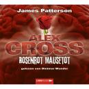 Скачать Rosenrot Mausetot - Alex Cross 6 - James Patterson