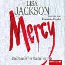 Скачать Mercy - Die Stunde der Rache - Lisa  Jackson