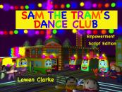 Скачать Sam the Tram's Dance Club - Lowen Clarke