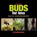 Скачать Marijuana Buds for Less - SeeMoreBuds