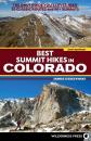 Скачать Best Summit Hikes in Colorado - James Dziezynski