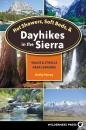 Скачать Hot Showers, Soft Beds, and Dayhikes in the Sierra - Kathy Morey