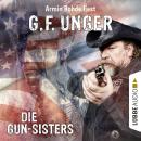 Скачать Die Gun-Sisters (Gekürzt) - G. F. Unger