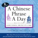 Скачать Chinese Phrase A Day Practice Volume 1 - Sam Brier