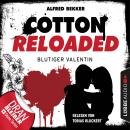 Скачать Jerry Cotton, Cotton Reloaded, Folge 52: Blutiger Valentin - Serienspecial (Ungekürzt) - Alfred Bekker