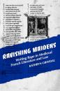 Скачать Ravishing Maidens - Kathryn Gravdal