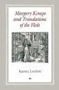 Скачать Margery Kempe and Translations of the Flesh - Karma Lochrie