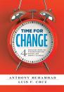 Скачать Time for Change - Anthony Muhammad