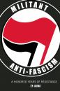 Скачать Militant Anti-Fascism - M. Testa