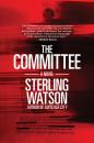 Скачать The Committee - Sterling Watson