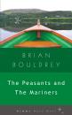 Скачать The Peasants and The Mariners - Brian Bouldrey
