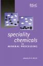 Скачать Speciality Chemicals in Mineral Processing - Отсутствует