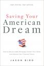 Скачать Saving Your American Dream - Jason Biro