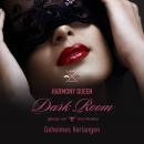 Скачать Geheimes Verlangen - Dark Room, Band 1 (ungekürzt) - Harmony Queen