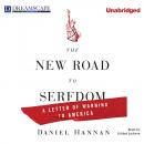 Скачать The New Road to Serfdom - A Letter of Warning to America (Unabridged) - Daniel Hannan