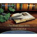 Скачать The Book Stops Here - A Bibliophile Mystery 8 (Unabridged) - Kate Carlisle