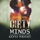 Скачать Dirty Minds - The Lion and The Mouse - An Interracial Russian Mafia Romance, Book 4 (Unabridged) - Kenya Wright
