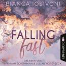 Скачать Falling Fast - Hailee & Chase 1 (Ungekürzt) - Bianca Iosivoni