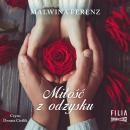 Скачать Miłość z odzysku - Malwina Ferenz