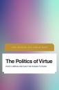 Скачать The Politics of Virtue - John  Milbank