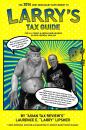 Скачать The 2014 Very Necessary Supplement to Larry's Tax Guide for U.S. Expats & Green Card Holders in User-Friendly English! - Laurence E. 'Larry'