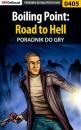 Скачать Boiling Point: Road to Hell - Maciej Jałowiec