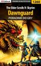 Скачать The Elder Scrolls V: Skyrim - Dawnguard - Michał Chwistek «Kwiść»