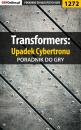 Скачать Transformers: Upadek Cybertronu - Michał Basta «Wolfen»