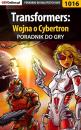 Скачать Transformers: Wojna o Cybertron - Michał Basta «Wolfen»