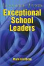 Скачать Lessons from Exceptional School Leaders - Mark Goldberg