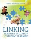 Скачать Linking Teacher Evaluation and Student Learning - James H. Stronge