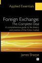 Скачать Foreign Exchange: The Complete Deal - James McDowell. Sharpe