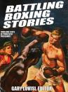 Скачать Battling Boxing Stories - C. J. Henderson