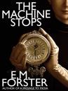 Скачать The Machine Stops - E.M.  Forster