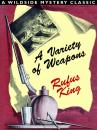 Скачать A Variety of Weapons - Rufus King