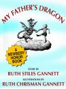 Скачать My Father's Dragon (A Newbery Honor Book) - Ruth Stiles Gannett