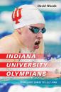 Скачать Indiana University Olympians - David  Woods